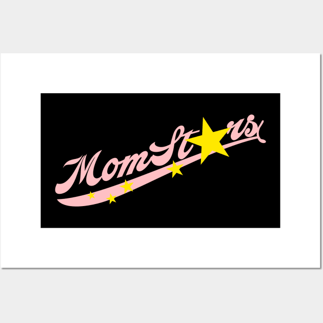 MomStars Wall Art by FalkThisNonsense